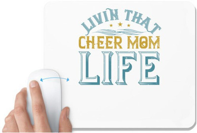 UDNAG White Mousepad 'Mother | Livin that cheer mom life' for Computer / PC / Laptop [230 x 200 x 5mm] Mousepad(White)