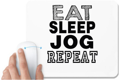 UDNAG White Mousepad 'Jog | eat sleep jog repeat 2' for Computer / PC / Laptop [230 x 200 x 5mm] Non Slip Base Mousepad(White)