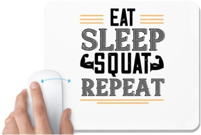 UDNAG White Mousepad 'Gym | eat sleep squat repeat' for Computer / PC / Laptop [230 x 200 x 5mm] Mousepad(White)