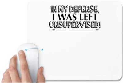 UDNAG White Mousepad '| in my defense i was left' for Computer / PC / Laptop [230 x 200 x 5mm] Mousepad(White)