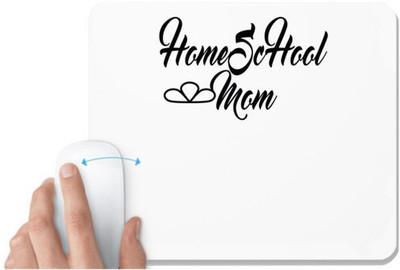 UDNAG White Mousepad 'Mother | home school mom' for Computer / PC / Laptop [230 x 200 x 5mm] Non Slip Base Mousepad(White)