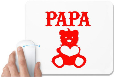 UDNAG White Mousepad 'Father | PAPA WITH BEAR' for Computer / PC / Laptop [230 x 200 x 5mm] Non Slip Base Mousepad(White)