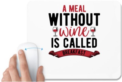UDNAG White Mousepad 'Wine, Breakfast | A Meal' for Computer / PC / Laptop [230 x 200 x 5mm] Mousepad(White)