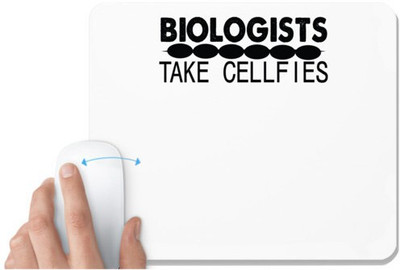UDNAG White Mousepad 'Bilologist | boilogists take sallfies' for Computer / PC / Laptop [230 x 200 x 5mm] Mousepad(White)