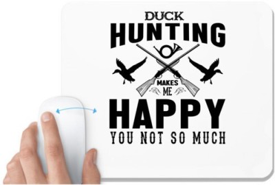 UDNAG White Mousepad 'Hunting | Duck hunting' for Computer / PC / Laptop [230 x 200 x 5mm] Mousepad(White)