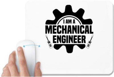 UDNAG White Mousepad 'Mechanical Engineer | I am a mechanical' for Computer / PC / Laptop [230 x 200 x 5mm] Mousepad(White)