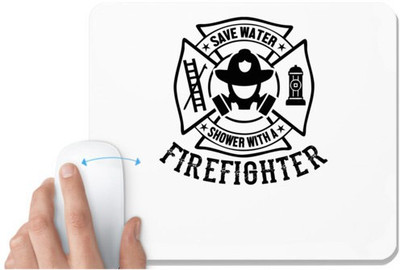UDNAG White Mousepad 'Fire Fighter | Save water' for Computer / PC / Laptop [230 x 200 x 5mm] Mousepad(White)