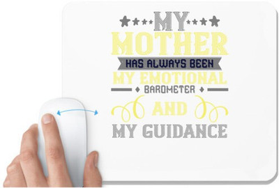 UDNAG White Mousepad 'Mother | my mother has always been' for Computer / PC / Laptop [230 x 200 x 5mm] Non Slip Base Mousepad(White)