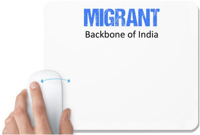 UDNAG White Mousepad 'Migrant | Backbone of India' for Computer / PC / Laptop [230 x 200 x 5mm] Mousepad(White)