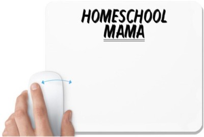 UDNAG White Mousepad 'Mother | homeschool mama' for Computer / PC / Laptop [230 x 200 x 5mm] Mousepad(White)