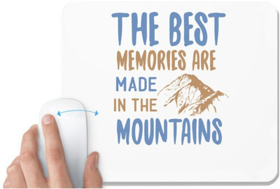 UDNAG White Mousepad 'Adventure | The Best Memories Are Made In The Mountains' for Computer / PC / Laptop [230 x 200 x 5mm] Mousepad(White)