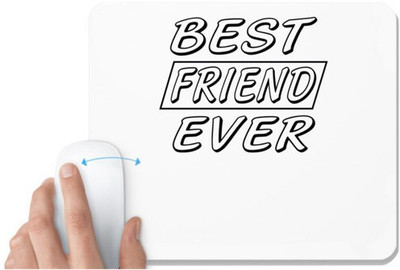 UDNAG White Mousepad 'Friend | best friend ever' for Computer / PC / Laptop [230 x 200 x 5mm] Non Slip Base Mousepad(White)