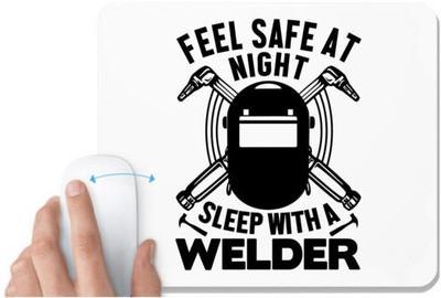 UDNAG White Mousepad 'Welder | Feel safe at night' for Computer / PC / Laptop [230 x 200 x 5mm] Non Slip Base Mousepad(White)