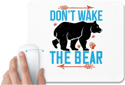 UDNAG White Mousepad 'The Bear | Don’t wake the bear 01' for Computer / PC / Laptop [230 x 200 x 5mm] Mousepad(White)