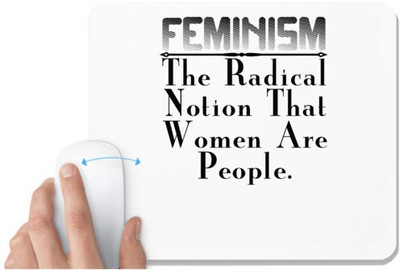 UDNAG White Mousepad 'Feminism | feminism the radical.' for Computer / PC / Laptop [230 x 200 x 5mm] Non Slip Base Mousepad(White)