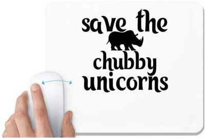 UDNAG White Mousepad 'Chubby Unicorn | save the chubby unicorns' for Computer / PC / Laptop [230 x 200 x 5mm] Mousepad(White)