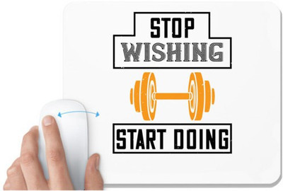 UDNAG White Mousepad 'Gym | stop weshing start doing' for Computer / PC / Laptop [230 x 200 x 5mm] Mousepad(White)