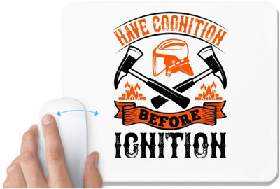 UDNAG White Mousepad 'Fireman Firefighter | Have cognition before ignition' for Computer / PC / Laptop [230 x 200 x 5mm] Non Slip Base Mousepad(White)