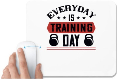 UDNAG White Mousepad 'Gym | everyday is training day' for Computer / PC / Laptop [230 x 200 x 5mm] Mousepad(White)