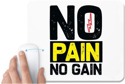 UDNAG White Mousepad 'Pain | No Pain No Gain' for Computer / PC / Laptop [230 x 200 x 5mm] Mousepad(White)