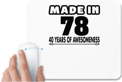 UDNAG White Mousepad 'Awesomeness | made in78' for Computer / PC / Laptop [230 x 200 x 5mm] Mousepad(White)