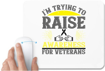 UDNAG White Mousepad 'Awareness | I'm trying to raise awareness for veterans' for Computer / PC / Laptop [230 x 200 x 5mm] Mousepad(White)