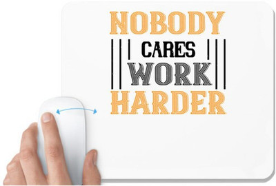 UDNAG White Mousepad 'Gym | nobody i cares work herder' for Computer / PC / Laptop [230 x 200 x 5mm] Non Slip Base Mousepad(White)