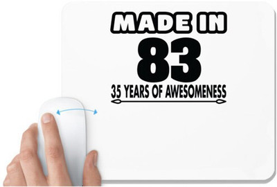 UDNAG White Mousepad 'Awesomeness | made in 83' for Computer / PC / Laptop [230 x 200 x 5mm] Non Slip Base Mousepad(White)