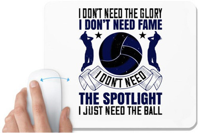 UDNAG White Mousepad 'Basketball | need fame. I don’t need the spotlight. I just need the ball' for Computer / PC / Laptop [230 x 200 x 5mm] Non Slip Base Mousepad(White)