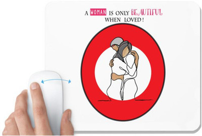 UDNAG White Mousepad 'Couple | A woman is beautiful when loved' for Computer / PC / Laptop [230 x 200 x 5mm] Non Slip Base Mousepad(White)