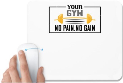 UDNAG White Mousepad 'Gym | your gym no pain no gain' for Computer / PC / Laptop [230 x 200 x 5mm] Mousepad(White)