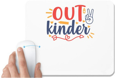 UDNAG White Mousepad 'School | peace out kinder' for Computer / PC / Laptop [230 x 200 x 5mm] Non Slip Base Mousepad(White)