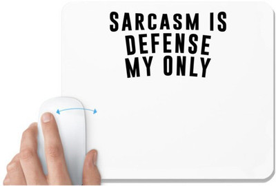 UDNAG White Mousepad 'Sarcasm | Sarcasm' for Computer / PC / Laptop [230 x 200 x 5mm] Non Slip Base Mousepad(White)