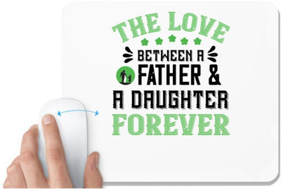 UDNAG White Mousepad 'Father Daughter | the love between father & adoughter' for Computer / PC / Laptop [230 x 200 x 5mm] Non Slip Base Mousepad(White)