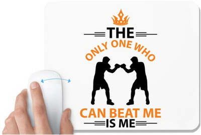 UDNAG White Mousepad 'Me unbeaten | The only one' for Computer / PC / Laptop [230 x 200 x 5mm] Non Slip Base Mousepad(White)