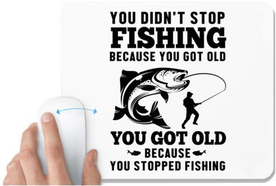 UDNAG White Mousepad 'Fishing | You didn't' for Computer / PC / Laptop [230 x 200 x 5mm] Non Slip Base Mousepad(White)