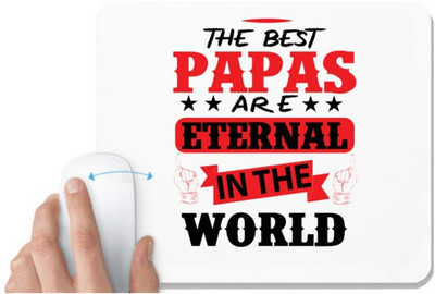 UDNAG White Mousepad 'Father | THE BEST PAPAS' for Computer / PC / Laptop [230 x 200 x 5mm] Non Slip Base Mousepad(White)