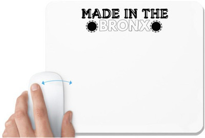 UDNAG White Mousepad 'Bronx | made in the bronx' for Computer / PC / Laptop [230 x 200 x 5mm] Mousepad(White)