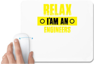 UDNAG White Mousepad 'Engineer | Relax I am an Enginerrs' for Computer / PC / Laptop [230 x 200 x 5mm] Mousepad(White)