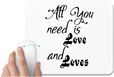 UDNAG White Mousepad 'Love | all you need is' for Computer / PC / Laptop [230 x 200 x 5mm] Mousepad(White)