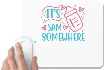 UDNAG White Mousepad 'IT’S 5AM SOMEWHERE' for Computer / PC / Laptop [230 x 200 x 5mm] Non Slip Base Mousepad(White)