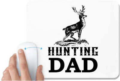 UDNAG White Mousepad 'Father | Hunting dad' for Computer / PC / Laptop [230 x 200 x 5mm] Non Slip Base Mousepad(White)