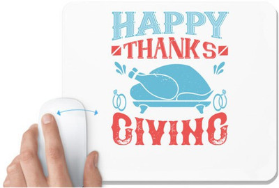 UDNAG White Mousepad 'Thanksgiving Day | Happy thanks giving' for Computer / PC / Laptop [230 x 200 x 5mm] Non Slip Base Mousepad(White)