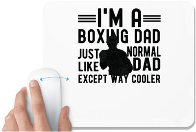 UDNAG White Mousepad 'Father | I,m A Boxing Dad' for Computer / PC / Laptop [230 x 200 x 5mm] Non Slip Base Mousepad(White)