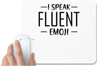UDNAG White Mousepad 'Emoji | I SPEAK FLUENT' for Computer / PC / Laptop [230 x 200 x 5mm] Non Slip Base Mousepad(White)