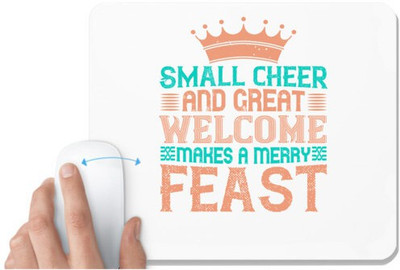 UDNAG White Mousepad 'Christmas, Feast | Small cheer and great welcome makes a merry feast' for Computer / PC / Laptop [230 x 200 x 5mm] Non Slip Base Mousepad(White)