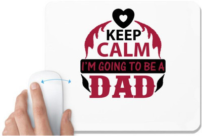 UDNAG White Mousepad 'Father | Keep Clam' for Computer / PC / Laptop [230 x 200 x 5mm] Mousepad(White)