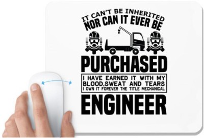 UDNAG White Mousepad 'Engineer | It can not be' for Computer / PC / Laptop [230 x 200 x 5mm] Mousepad(White)