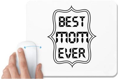UDNAG White Mousepad 'Mother | best mom ever' for Computer / PC / Laptop [230 x 200 x 5mm] Non Slip Base Mousepad(White)