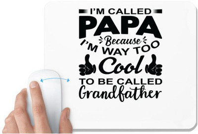 UDNAG White Mousepad 'Father | I'm called' for Computer / PC / Laptop [230 x 200 x 5mm] Mousepad(White)